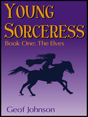 cover image of Young Sorceress: Book One: the Elves